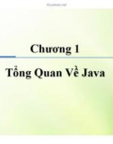 Bài giảng Kỹ thuật lập trình Java - Chương 1: Tổng quan về Java