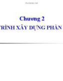 Bài giảng môn Công nghệ phần mềm - Chương 2: Quy trình xây dựng phần mềm