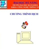 Bài giảng Chương trình dịch - ĐH Đà Nẵng