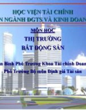 Bài giảng môn học Thị trường Bất động sản - Phạm Văn Bình