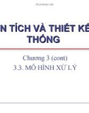 Bài giảng Phân tích và thiết kế hệ thống: Chương 3.3