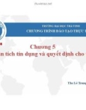 Bài giảng Ngân hàng thương mại: Chương 5 - ThS. Lê Trung Hiếu