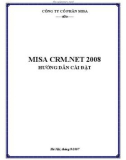 Hướng dẫn Cài đặt phần mềm MISA CRM.NET 2008 - Công ty Cổ phần Misa