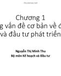 Bài giảng Nguyên lý đầu tư: Chương 1 - Nguyễn Thị Minh Thu