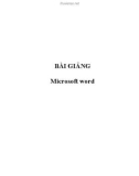 BÀI GIẢNG về phần Microsoft word