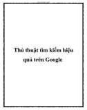 Thủ thuật tìm kiếm hiệu quả trên Google