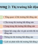 Bài giảng Quản lý đầu tư kinh doanh bất động sản - Chương 2: Thị trường bất động sản (Năm 2022)