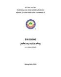 Bài giảng Quản trị ngân hàng: Phần 1 - Trường ĐH Công nghiệp Quảng Ninh