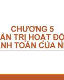 Bài giảng Quản trị ngân hàng thương mại 1 - Chương 5: Quản trị hoạt động thanh toán của ngân hàng thương mại