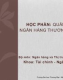 Bài giảng Quản trị ngân hàng thương mại 2 - Chương 0: Giới thiệu học phần