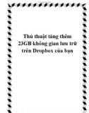 Thủ thuật tăng thêm 23GB không gian lưu trữ trên Dropbox của bạn