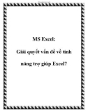 MS Excel: Giải quyết vấn đề về tính năng trợ giúp Excel?