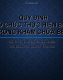 Bài giảng Quy định tổ chức thực hiện BHYT trong khám chữa bệnh - BS.CK1. Lưu Thị Thanh Huyền