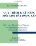 Bài giảng Quy trình và kỹ năng môi giới bất động sản - GV. Phạm Ngọc Phương