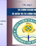 Bài giảng Tài chính doanh nghiệp: Chương 1 - Học viện Tài chính