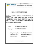 Khoá luận tốt nghiệp: Nghiên cứu và phân tích hoạt động cho vay khách hàng doanh nghiệp tại Ngân hàng thương mại cổ phần và phát triển Tp.HCM chi nhánh sở giao dịch Đồng Nai