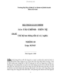 Thảo luận nhóm Chế độ lưu thông tiền tệ và ý nghĩa