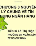 Bài Giảng : Nguyên lý chung về tín dụng ngân hàng