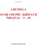 Bài giảng Kế toán quản trị - Chương 4: Môí quan hệ chi phí - Khối lượng - Lợi nhuận