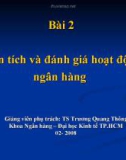 Bài giảng Quản trị ngân hàng: Bài 2 - TS. Trương Quang Thông