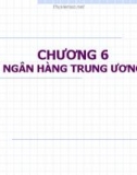 Bài giảng Tài chính tiền tệ 1: Chương 6 - Phạm Quốc Khang