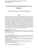 Financial inclusion through mobile banking: A case of Bangladesh