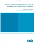 Selecting an Investment Manager / The Basics of Securities Lending & Commission Recapture