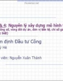 Bài giảng Thẩm định đầu tư công (2016): Bài 3, 4 - Nguyễn Xuân Thành