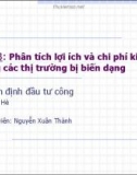 Bài giảng Thẩm định đầu tư công (2016): Bài 8 - Nguyễn Xuân Thành