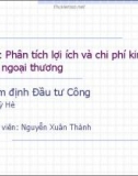 Bài giảng Thẩm định đầu tư công (2016): Bài 9 - Nguyễn Xuân Thành