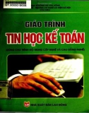 Giáo trình Tin học kế toán (dùng cho trình độ trung cấp nghề và cao đẳng nghề): Phần 1 - ThS. Đồng Thị Vân Hồng (chủ biên)