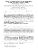 Các yếu tố ảnh hưởng đến rủi ro thanh khoản ngân hàng nghiên cứu thực nghiệm: Trường hợp Việt Nam