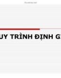 Bài giảng Thị trường bất động sản - Quy trình định giá