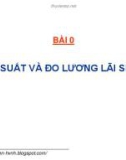 Bài giảng chuyên đề Sử dụng các công cụ phái sinh vào phòng ngừa rủi ro tỷ giá - Bài 0