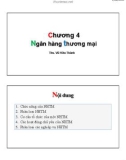 Bài giảng Tiền tệ ngân hàng: Chương 4 - ThS. Vũ Hữu Thành