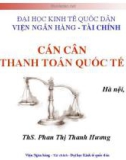 Bài giảng Tài chính quốc tế: Chương 3 - ThS. Phan Thị Thanh Hương