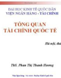 Bài giảng Tài chính quốc tế: Chương 1 - ThS. Phan Thị Thanh Hương