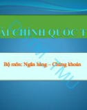 Bài giảng Tài chính quốc tế - ĐH Thương Mại