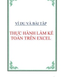 VÍ DỤ VÀ BÀI TẬP THỰC HÀNH LÀM KẾ TOÁN TRÊN EXCEL