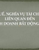 Bài giảng Thuế, nghĩa vụ tài chính liên quan đến kinh doanh bất động sản