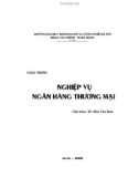 Giáo trình Nghiệp vụ ngân hàng thương mại - TS.Mai Văn Bạn (Chủ biên)