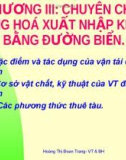 Bài giảng Vận tải và bảo hiểm: Chương 3 - Hoàng Thị Đoan Trang