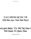 Bài giảng Tài chính quốc tế - TS. Đỗ Thị Kim Hoa