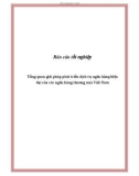 Báo cáo tốt nghiệp: Tổng quan giải pháp phát triển dịch vụ ngân hàng hiện đại của các ngân hàng thương mại Việt Nam