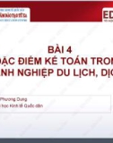 Bài giảng Kế toán tài chính phần 3: Bài 4 - TS. Hà Thị Phương Dung