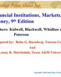 Lecture Financial institutions, markets, and money (9th Edition): Chapter 4 - Kidwell, Blackwell, Whidbee, Peterson