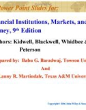 Lecture Financial institutions, markets, and money (9th Edition): Chapter 5 - Kidwell, Blackwell, Whidbee, Peterson