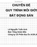 Bài thuyết trình: Quy trình môi giới bất động sản