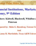 Lecture Financial institutions, markets, and money (9th Edition): Chapter 3 - Kidwell, Blackwell, Whidbee, Peterson