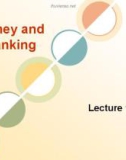 Lecture Money and banking - Lecture 18: The liquidity premium theory